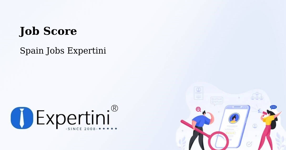 Job Score & Job Description Score Tool – Vallés - Spain Jobs Expertini
